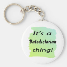 It's a valedictorian thing! keychains