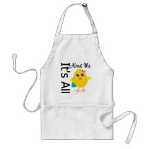 Its All About Me Chick Aprons