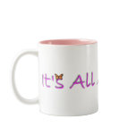It's All About Me Mug