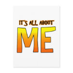 IT'S ALL ABOUT ME postcards