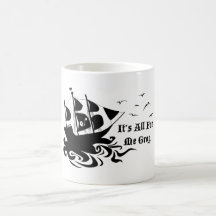 It's All For Me Grog Mug