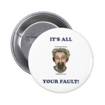It's All Your Fault Button
