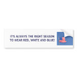 It's always the right season - bumper sticker bumper stickers