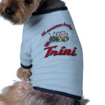 It's awesome beeing Trini pet clothing