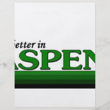Its Better in Aspen, Colorado Flyers