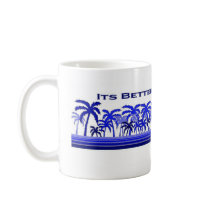 It's Better in Baja Mugs
