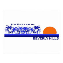 Its Better in Beverly Hills, California Postcards