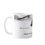 It's cold outside coffee mug