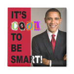 It's Cool To Be Smart! Magnet