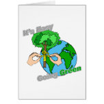 It's Easy Going Green Remember the trees Greeting Card