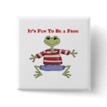 It's Fun to be a Frog buttons