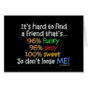 It's hard to find a friend cards