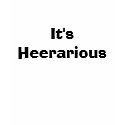 It's Heerarious t-shirts