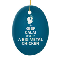 It's just a giant metal chicken ornament
