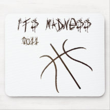 It's Madness Mousepad