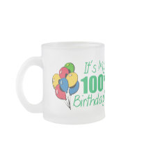 It's My 100th Birthday (Balloons) Coffee Mug