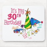 It's My 30th Birthday (Party Hats) Mouse Mats