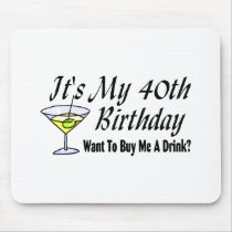 It's My 40th Birthday