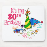 It's My 80th Birthday (Party Hats) Mouse Pad