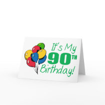 It's My 90th Birthday (Balloons) Card