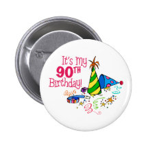 It's My 90th Birthday (Party Hats) Buttons