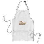 It'S My Birthday aprons