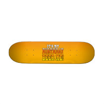 It's My Birthday Beer Me! Funny Bday Joke Skate Boards