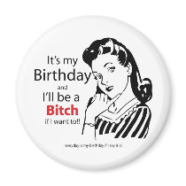 Its My BIrthday Magnet