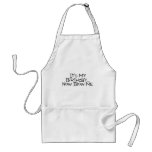Its My Birthday Now Blow Me Apron