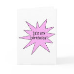 It's My Birthday Pink cards