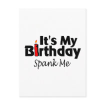 Its My Birthday Spank Me