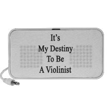 It's My Destiny To Be A Violinist Laptop Speakers