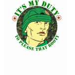 It's my duty to please that booty t-shirts
