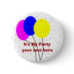 It's My Party, Pinback Button