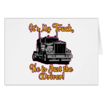 It's My Truck Greeting Card