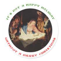 It's Not a Happy Holiday without a Merry Christmas Sticker