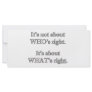 It's not about WHO's right. Custom Rack Cards