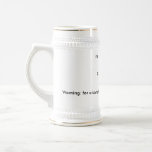 Its not beer its:, C2H5OH, Warning: for alcohol... mugs