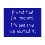 It's not that I'm immature postcards