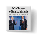 It's Obama: Official and Historic Button