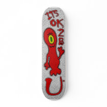 Its OK Skate Board Deck