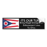 It's Our Turn, Ohio Bumper Sticker bumper stickers
