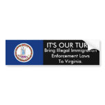 It's Our Turn, Virginia Bumper Sticker bumper stickers