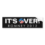 It's Over, Anti-Obama Pro-Romney Bumper Sticker