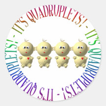 It's quadruplets! round sticker