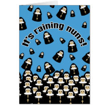 It's Raining Nuns Card