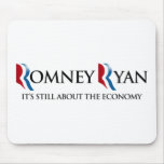 IT'S STILL ABOUT THE ECONOMY.png Mousemat