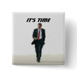 It's Time buttons
