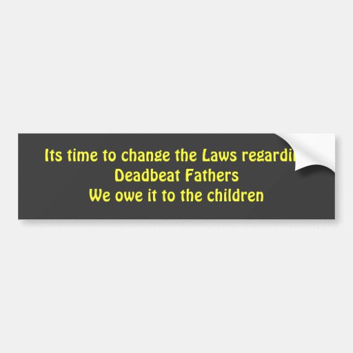 Its time to change the Law Bumper Sticker Zazzle