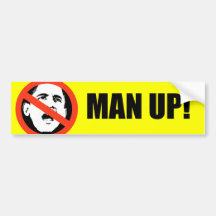 It's Time to Man Up Bumper Sticker